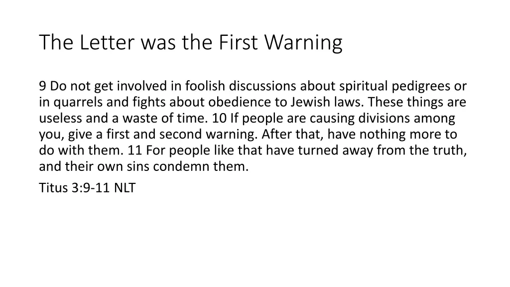 the letter was the first warning