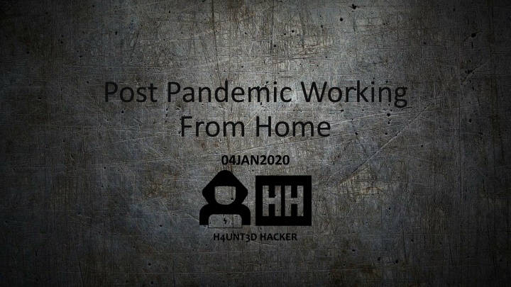 post pandemic working from home
