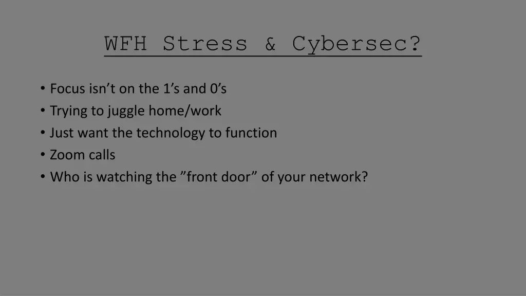 wfh stress cybersec