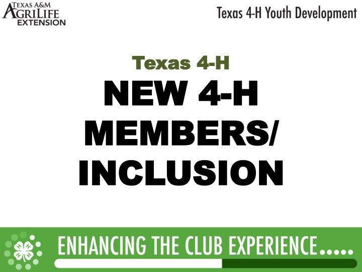 texas 4 texas 4 h h new 4 new 4 h members members