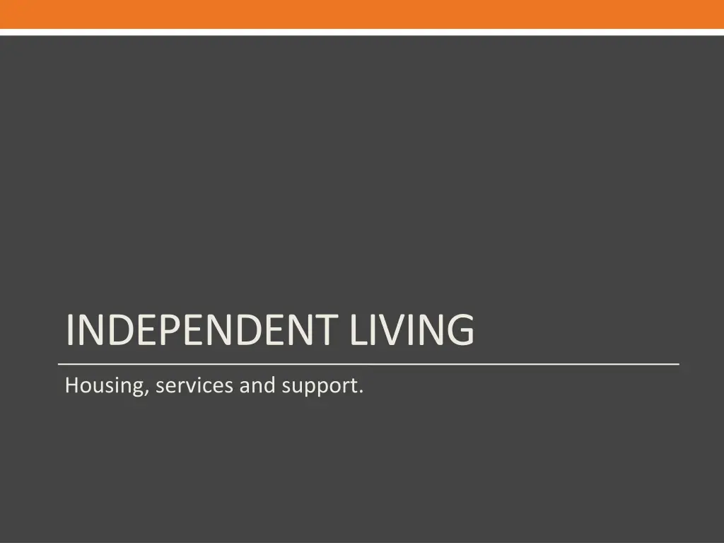 independent living