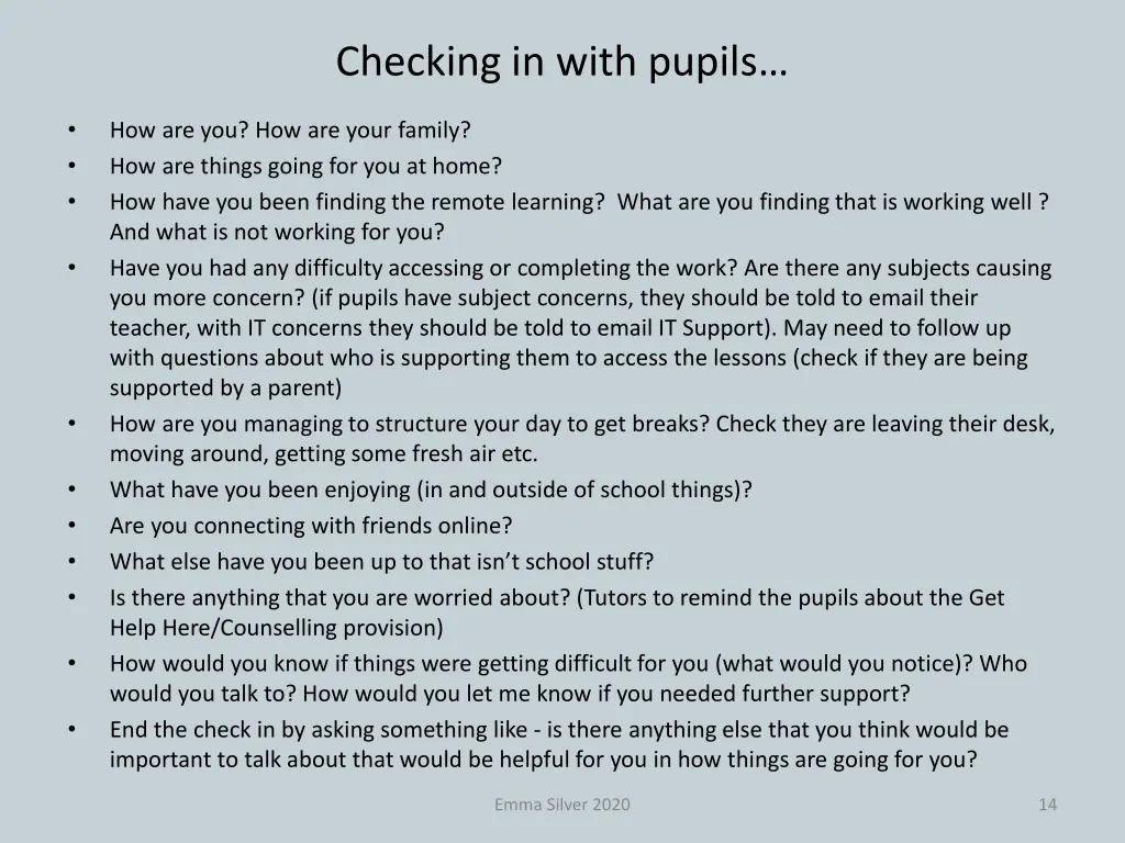 checking in with pupils