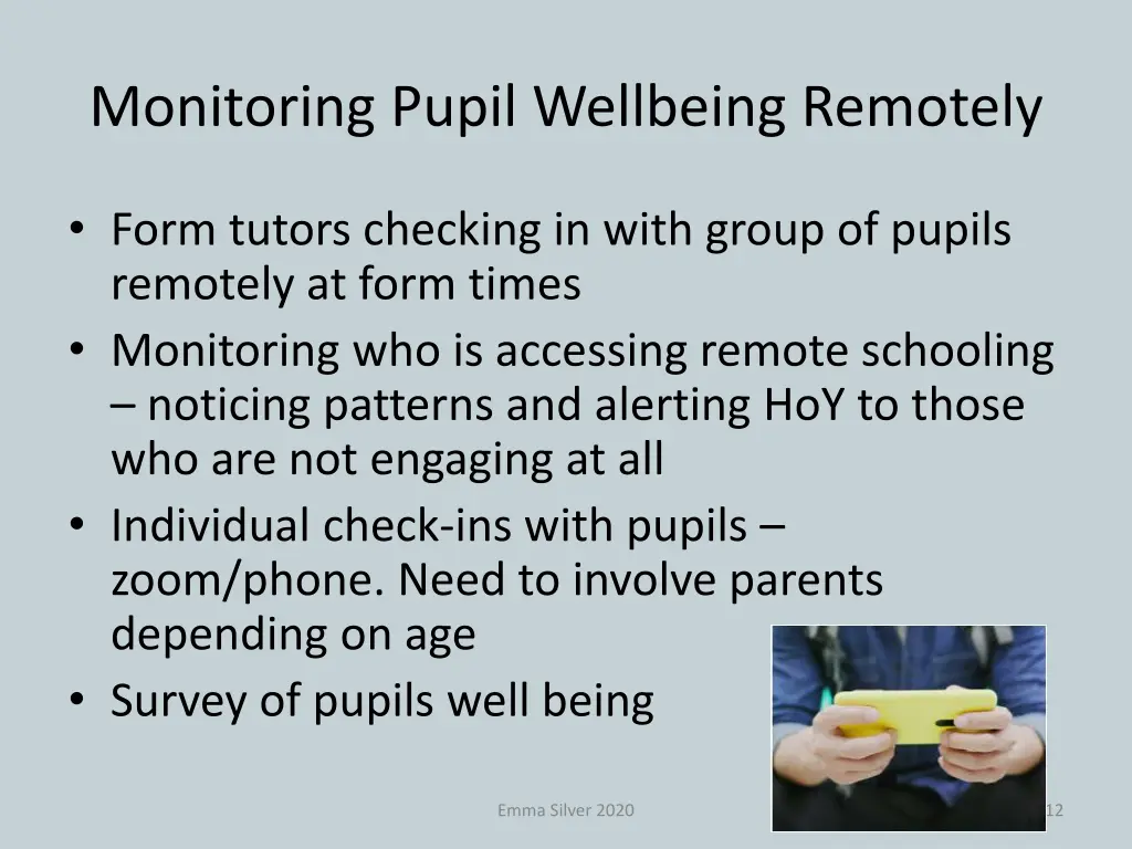 monitoring pupil wellbeing remotely