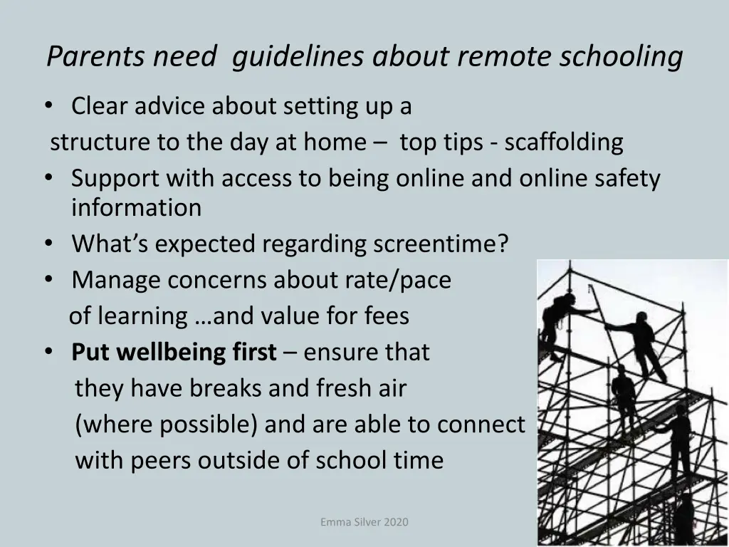 parents need guidelines about remote schooling
