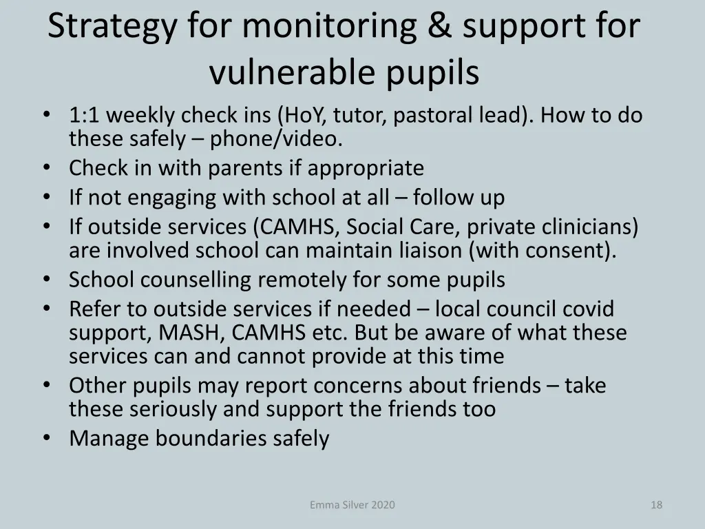 strategy for monitoring support for vulnerable