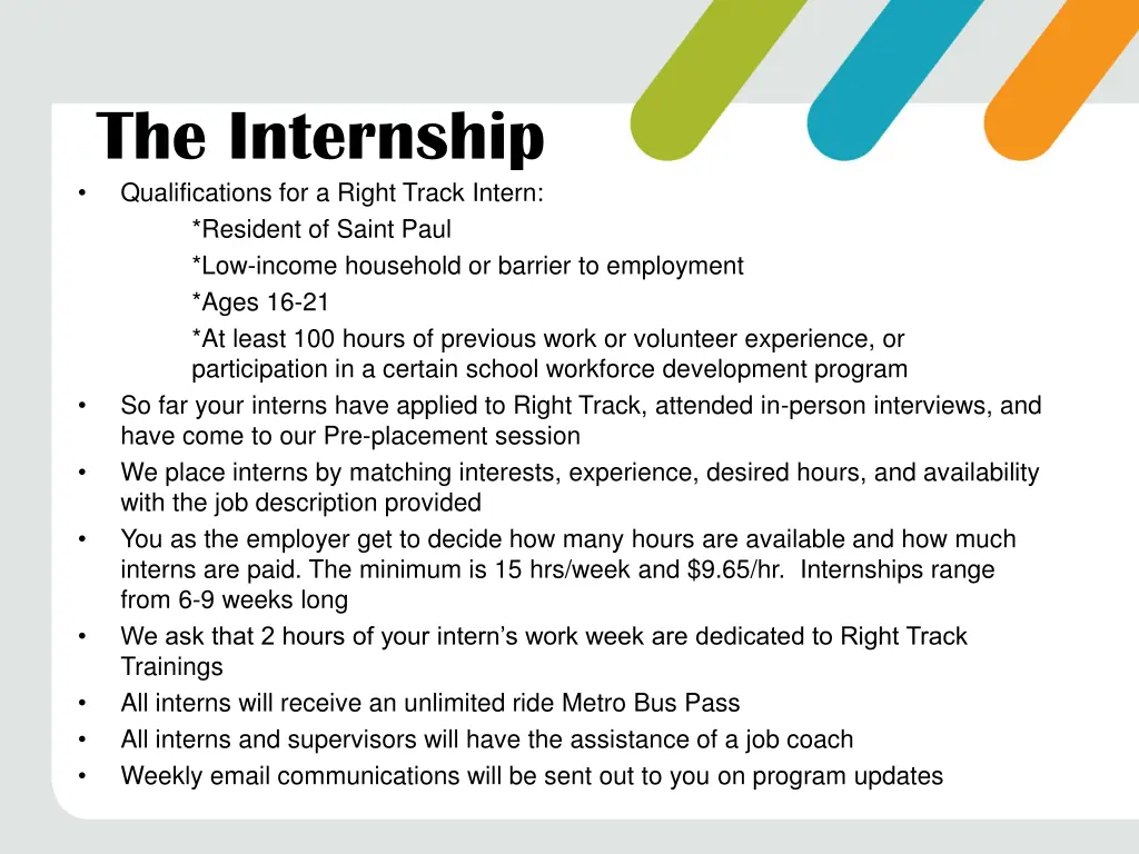 the internship qualifications for a right track