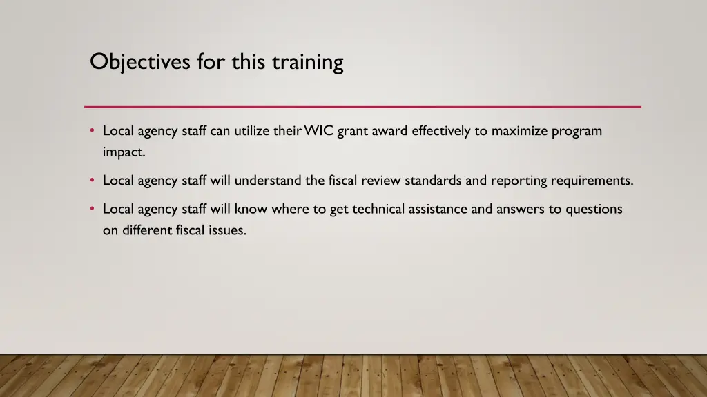 objectives for this training