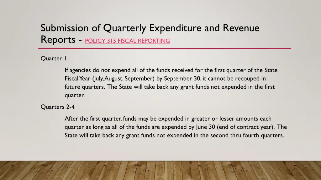 submission of quarterly expenditure and revenue