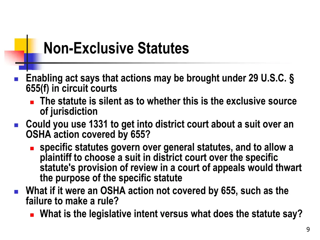 non exclusive statutes