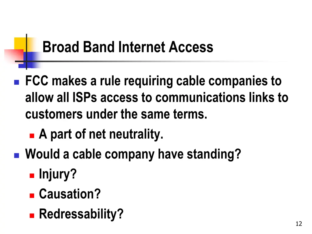 broad band internet access