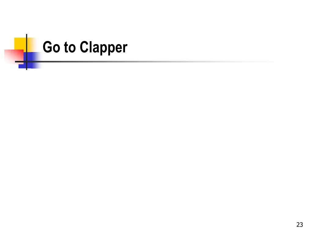 go to clapper