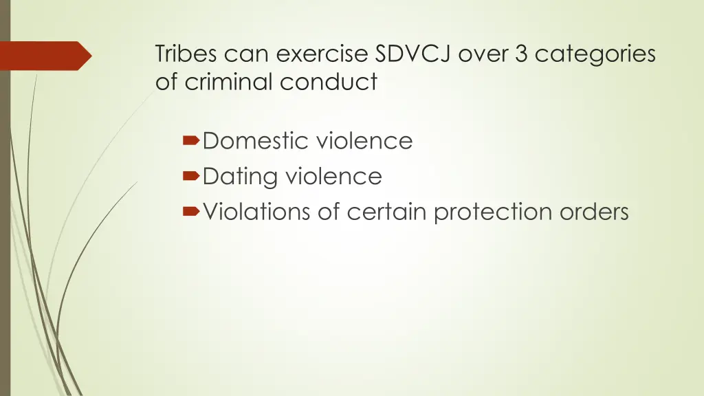 tribes can exercise sdvcj over 3 categories
