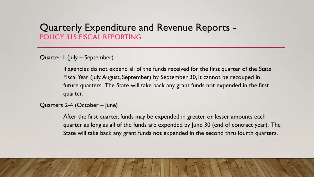 quarterly expenditure and revenue reports policy