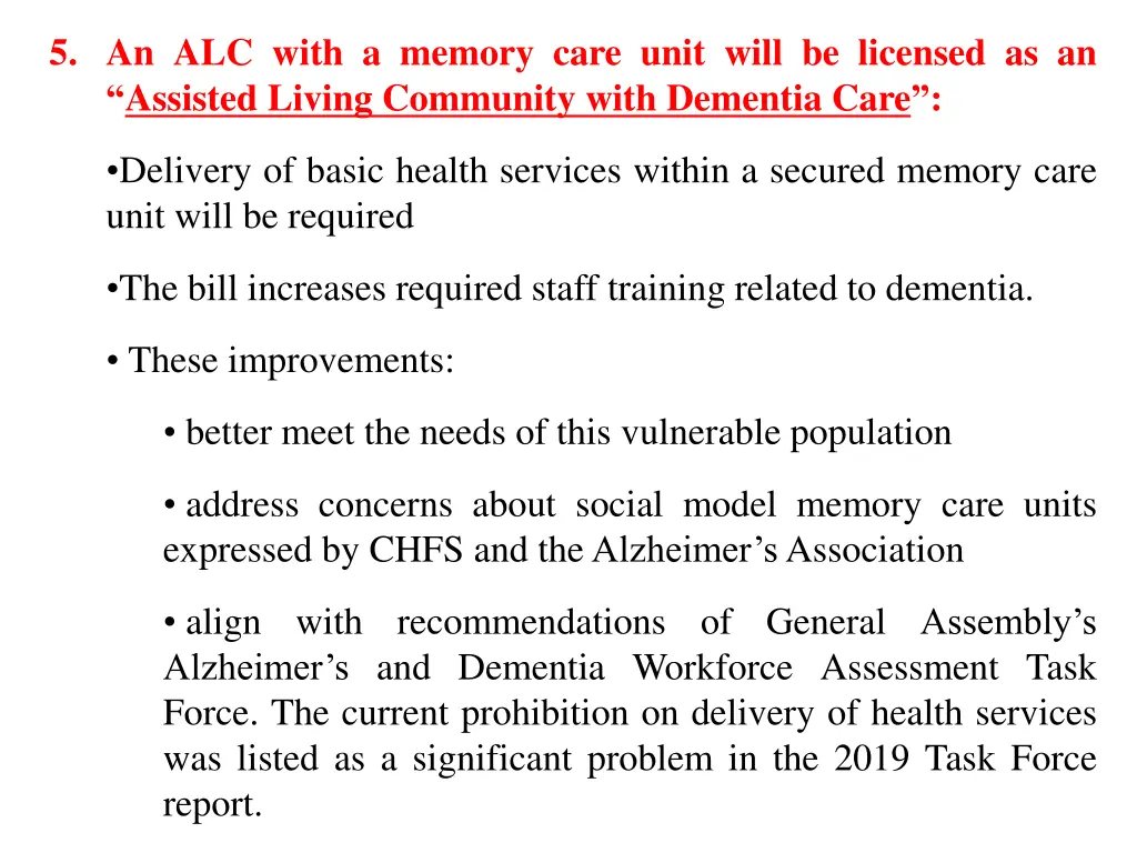 5 an alc with a memory care unit will be licensed