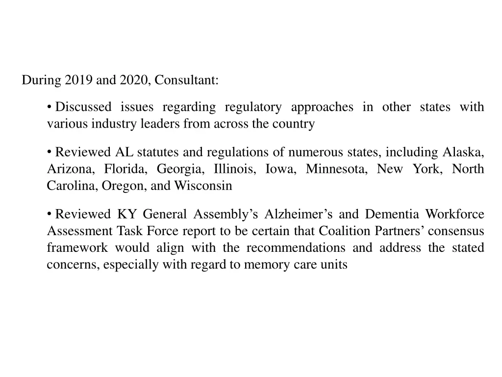 during 2019 and 2020 consultant