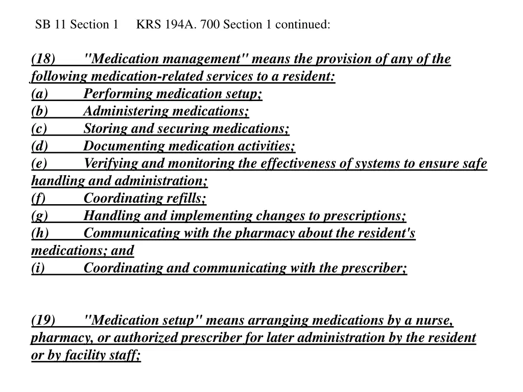 sb 11 section 1 18 following medication related