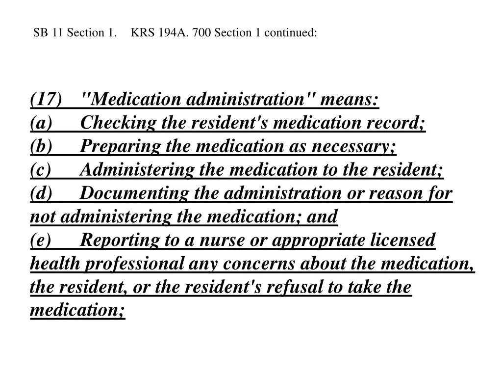 sb 11 section 1 krs 194a 700 section 1 continued