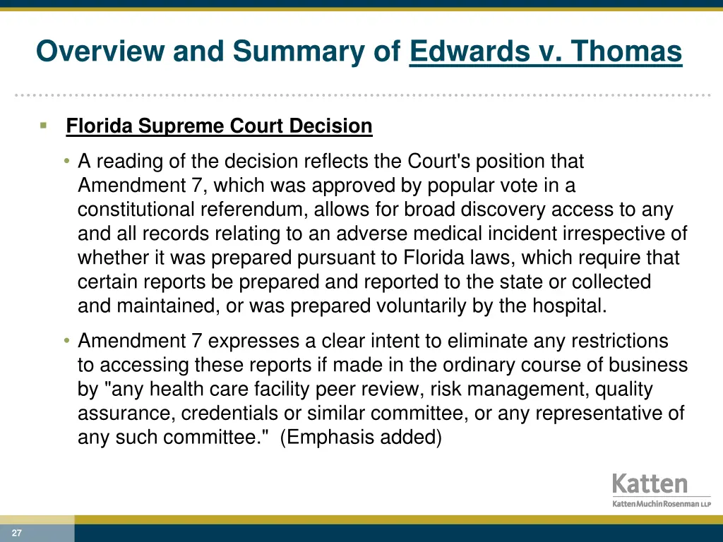 overview and summary of edwards v thomas 3