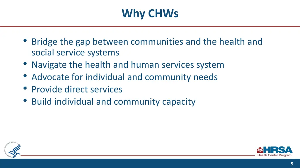 why chws