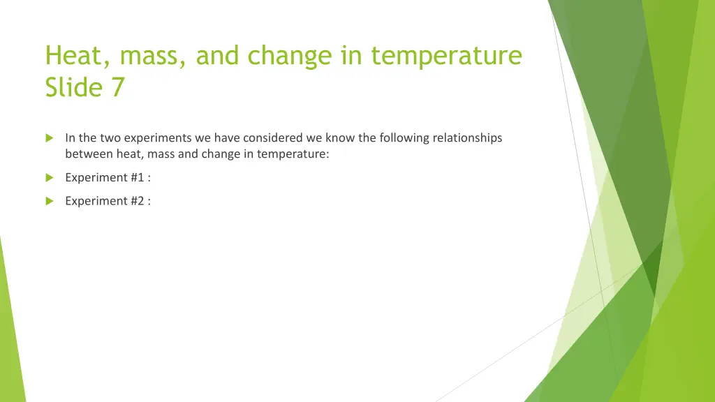 heat mass and change in temperature slide 7