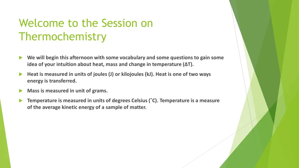 welcome to the session on thermochemistry