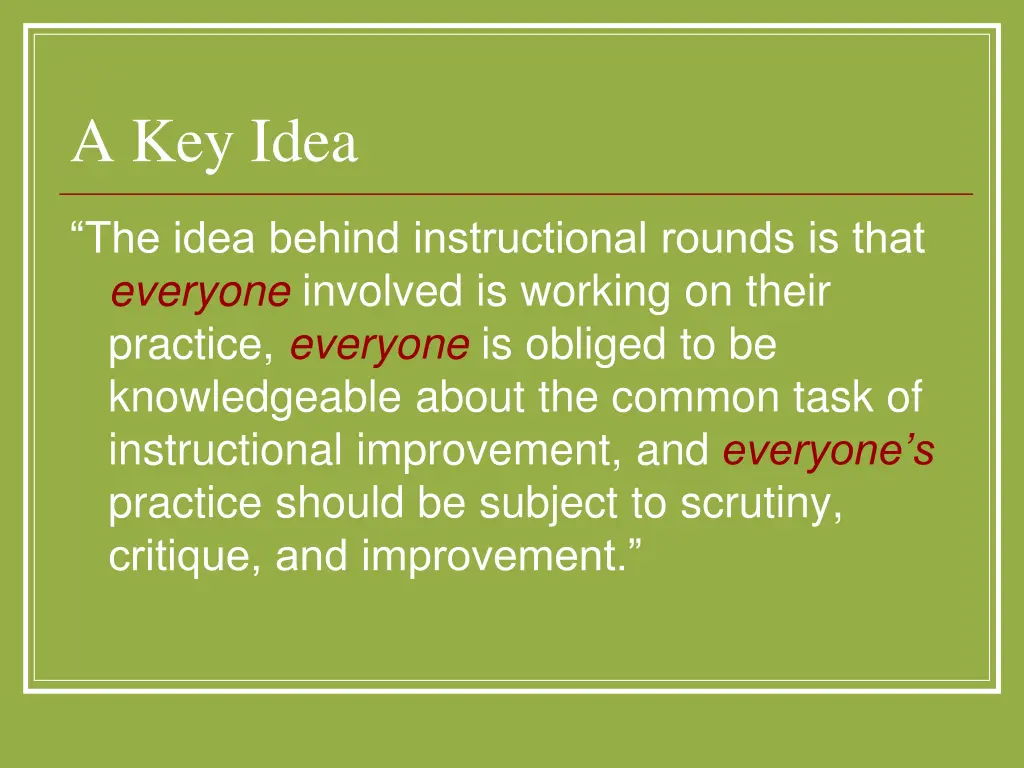 a key idea