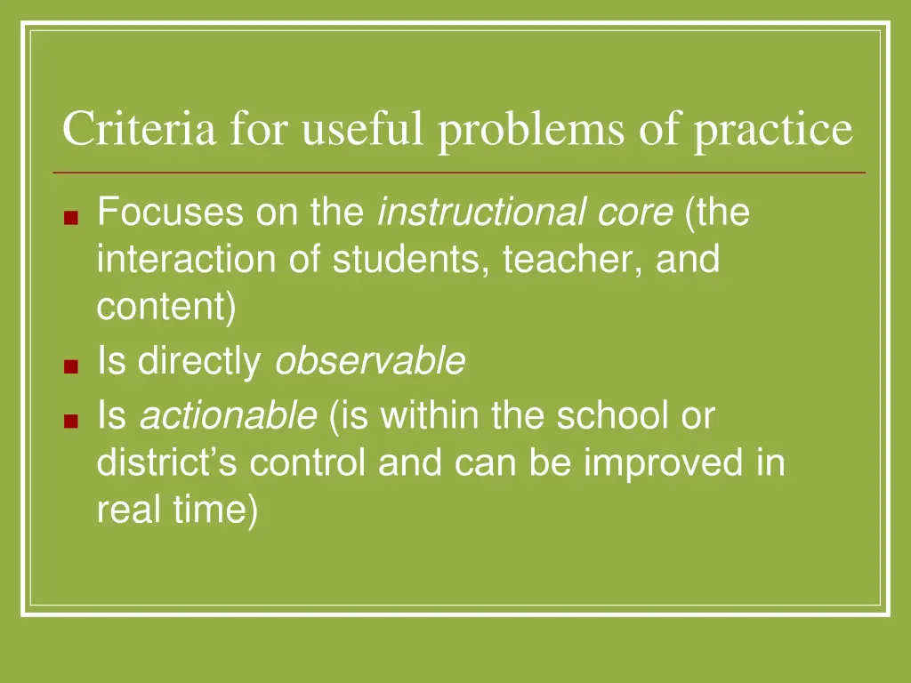 criteria for useful problems of practice