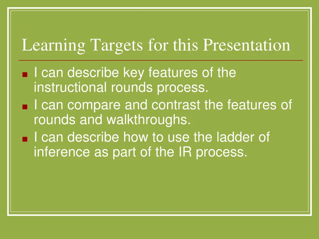 learning targets for this presentation
