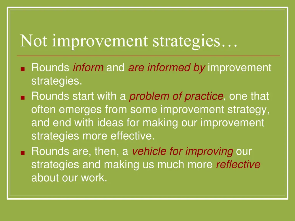 not improvement strategies
