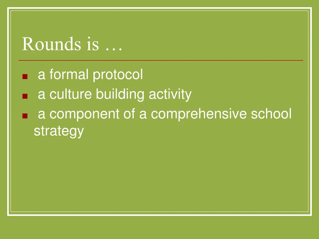 rounds is