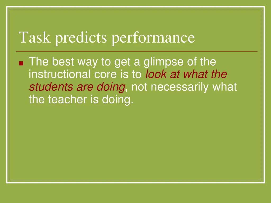 task predicts performance