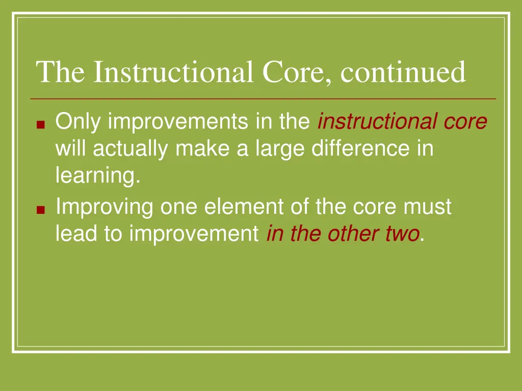 the instructional core continued