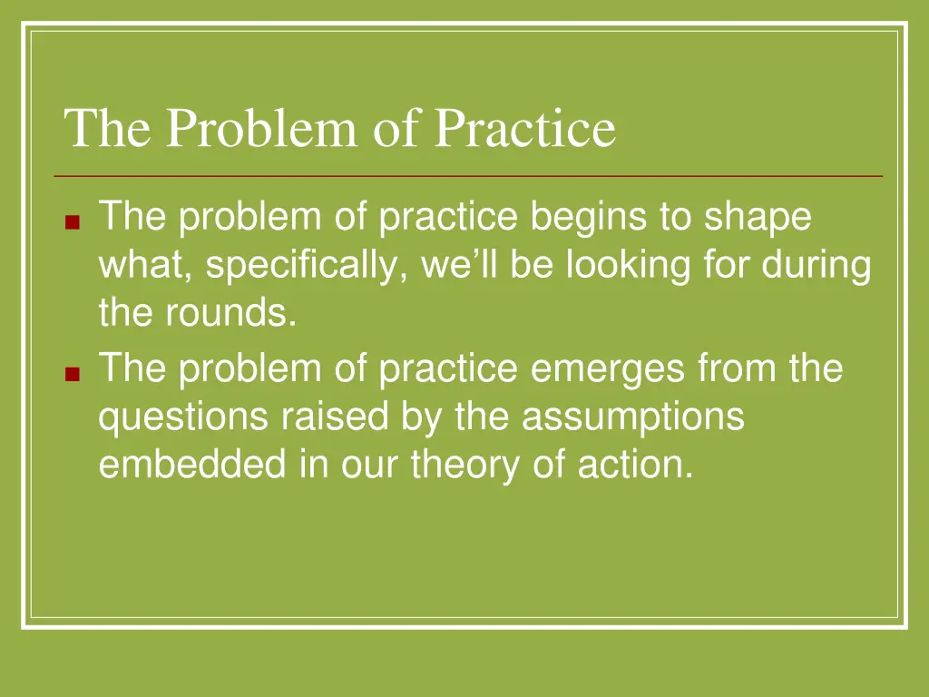 the problem of practice