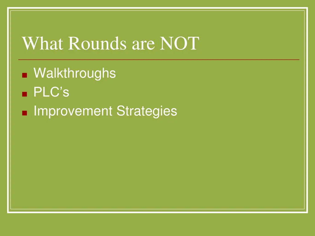 what rounds are not