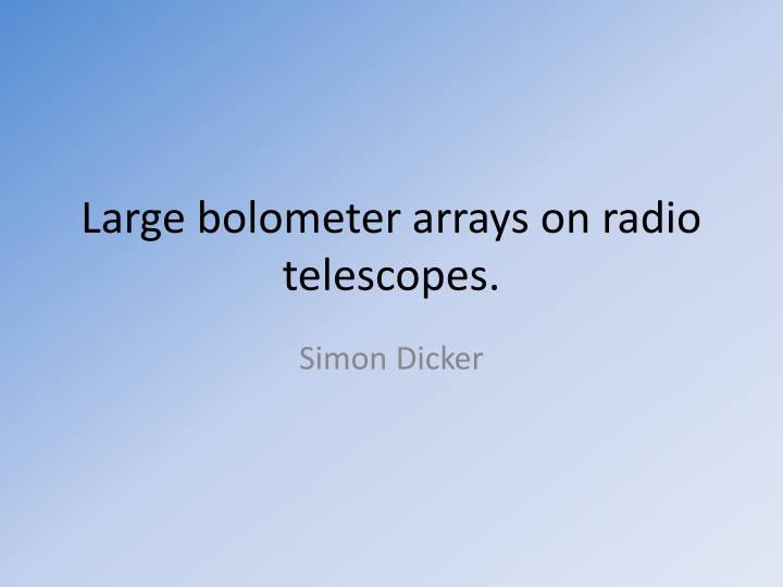 large bolometer arrays on radio telescopes