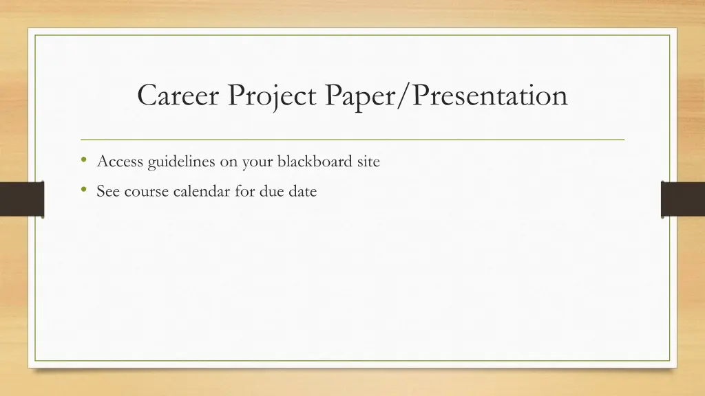 career project paper presentation