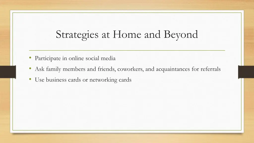 strategies at home and beyond