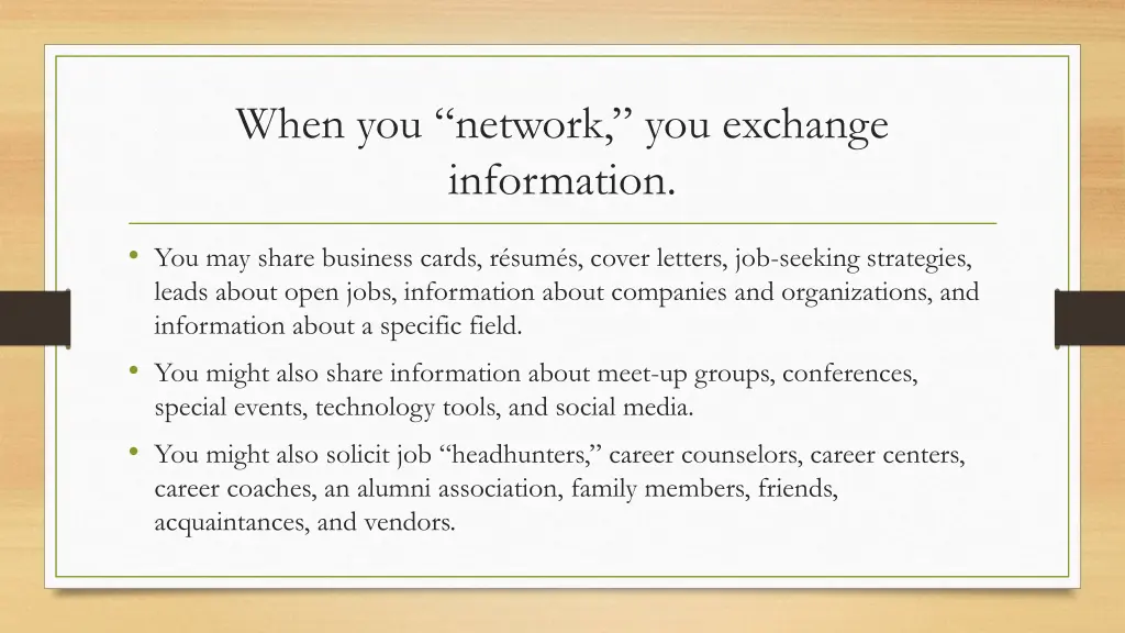 when you network you exchange information