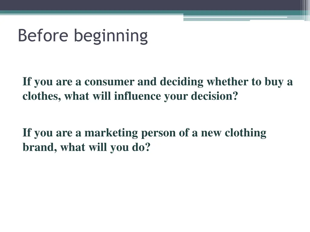 before beginning