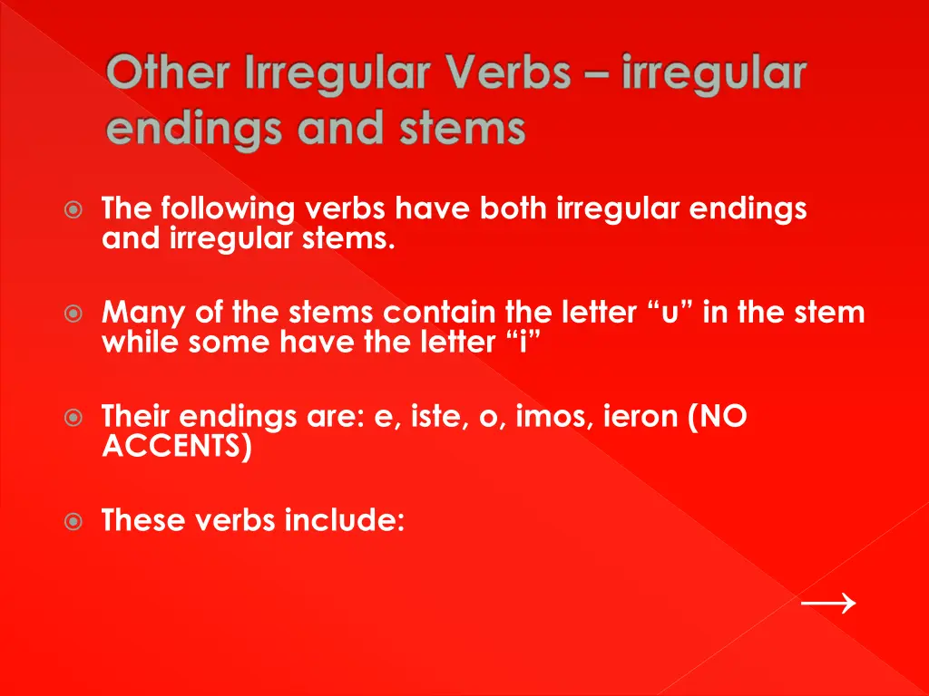 other irregular verbs irregular endings and stems