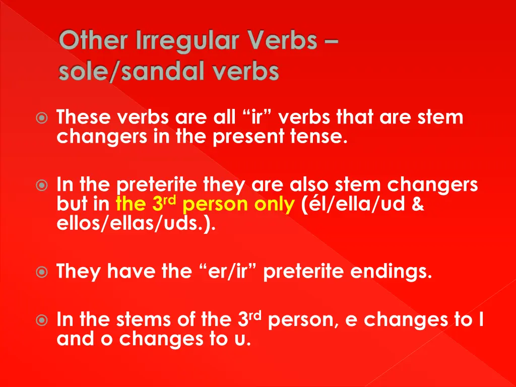 other irregular verbs sole sandal verbs