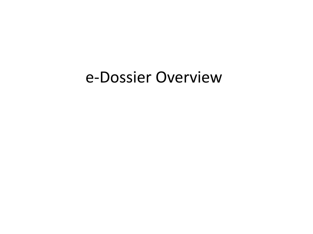 e dossier overview 1