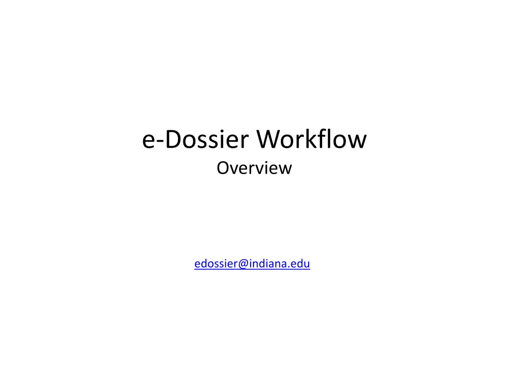 e dossier workflow overview