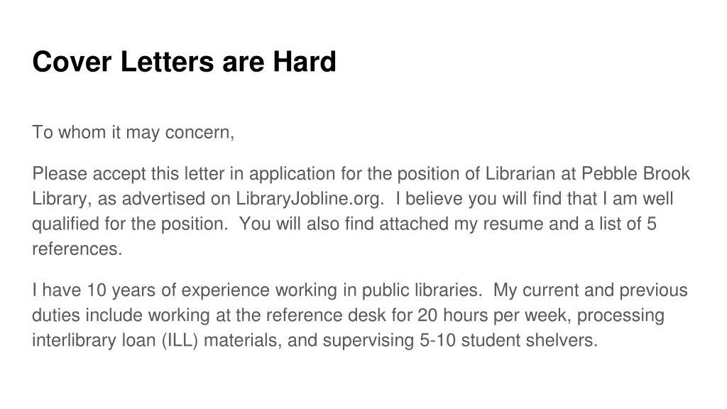 cover letters are hard