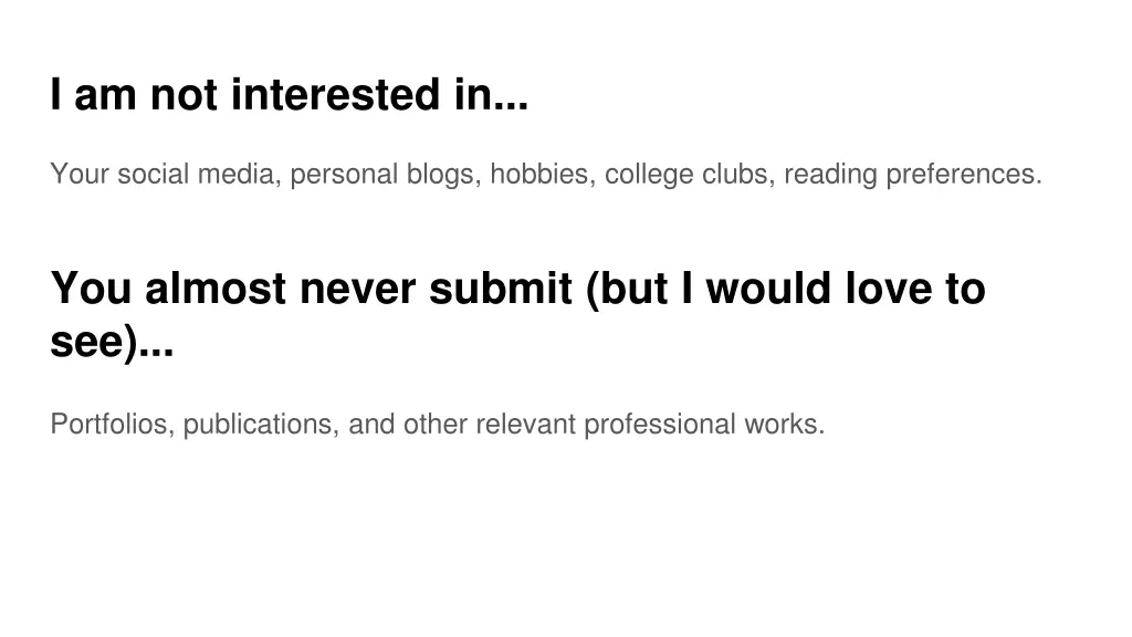 i am not interested in
