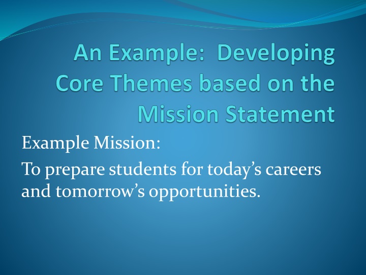 example mission to prepare students for today