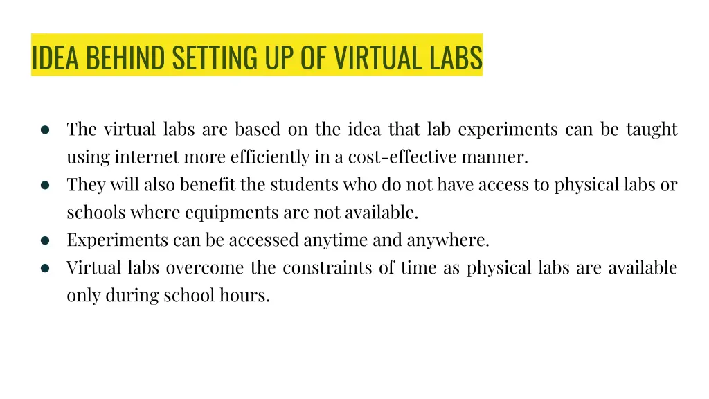 idea behind setting up of virtual labs