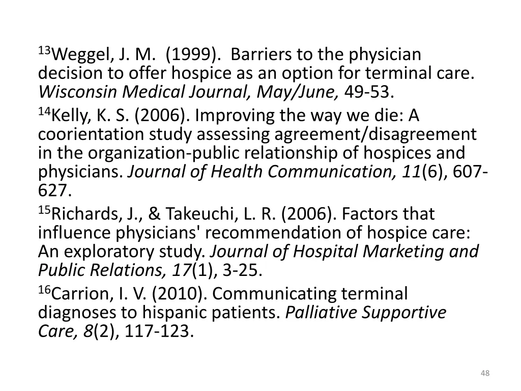 13 weggel j m 1999 barriers to the physician