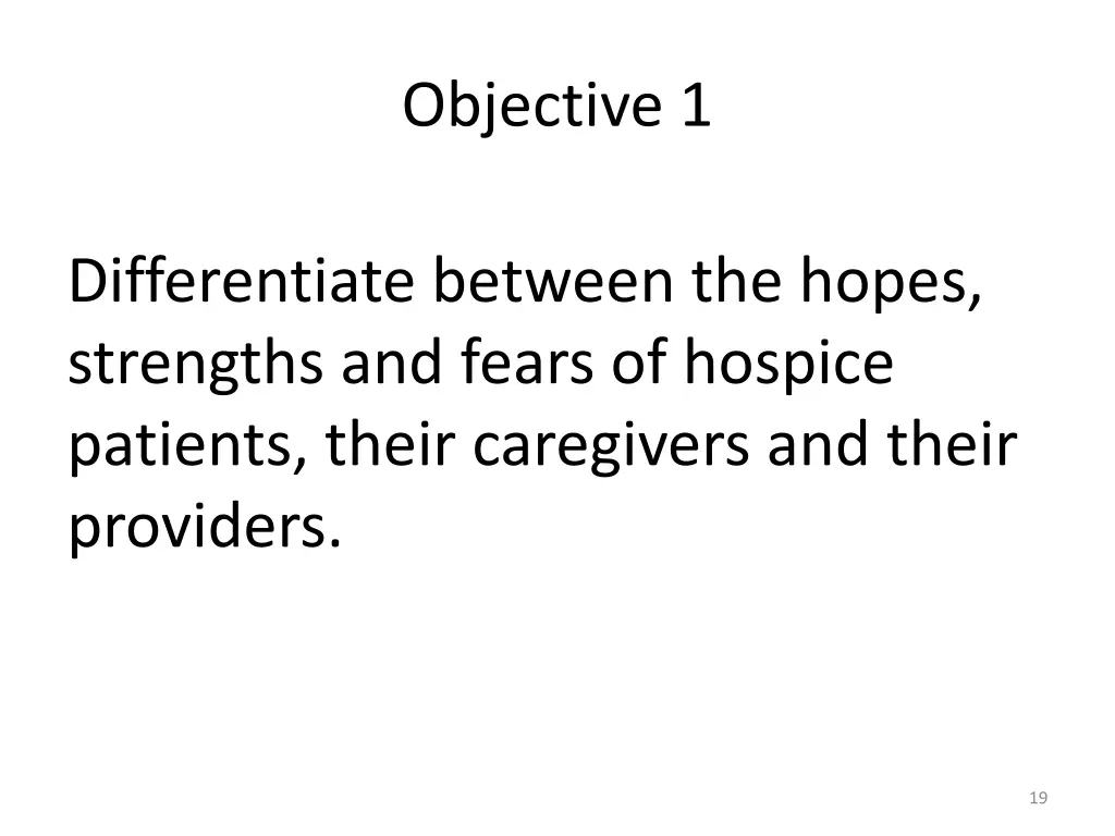 objective 1