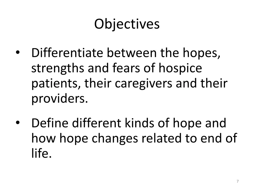 objectives